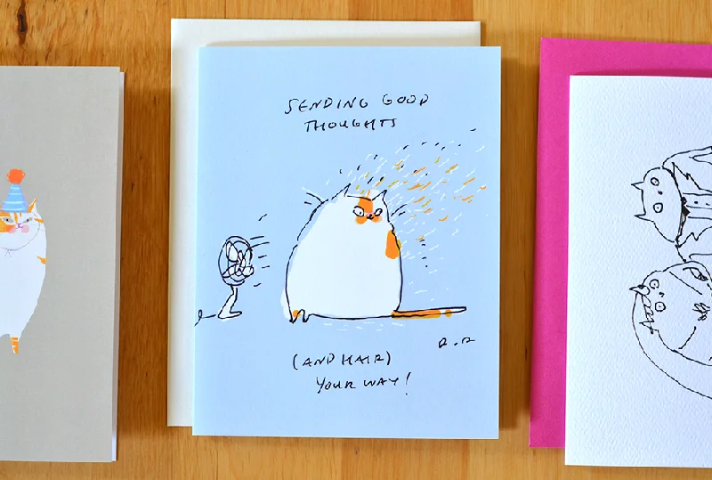 Sending good thoughts (and hair) your way- Cat Card