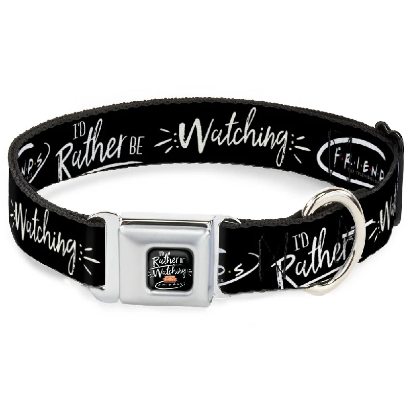 Friends Couch I'D RATHER BE WATCHING FRIEND THE TELEVISION SERIES Full Color Black/White/Multi Color Seatbelt Buckle Collar - Friends I'D RATHER BE WATCHING FRIEND THE TELEVISION SERIES Black/White/Multi Color