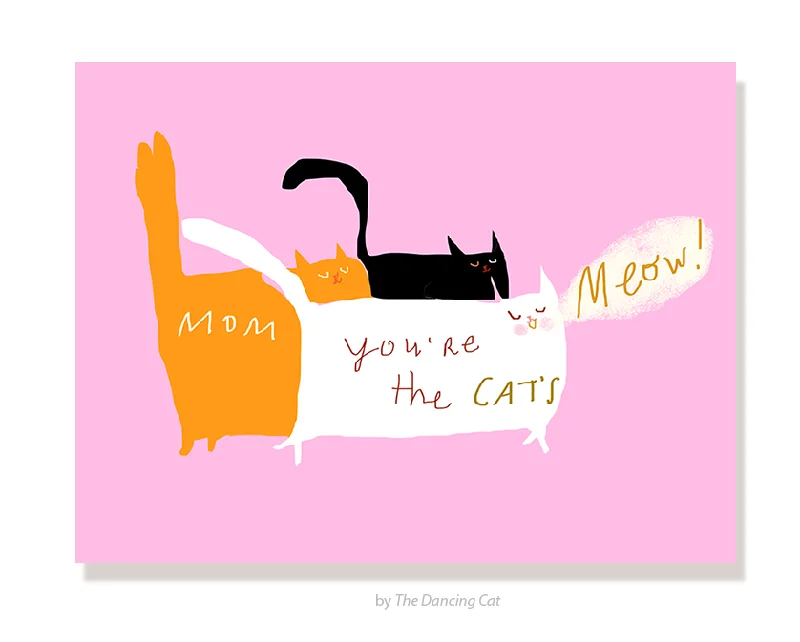 Mom You're the Cat's Meow Card