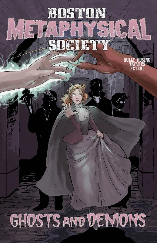 BOSTON METAPHYSICAL SOCIETY GHOSTS & DEMONS ONE SHOT